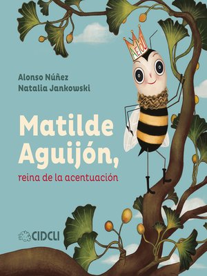 cover image of Matilde Aguijón, reina de la acentuación